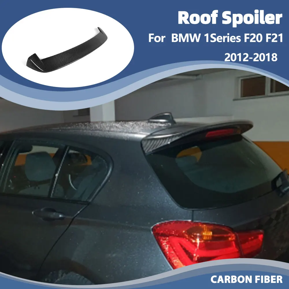 

Carbon Fiber Rear Roof Spoiler Window Wing Trim for BMW 1Series F20 F21 2012-2018 FRP Rear Roof Spoiler Lip