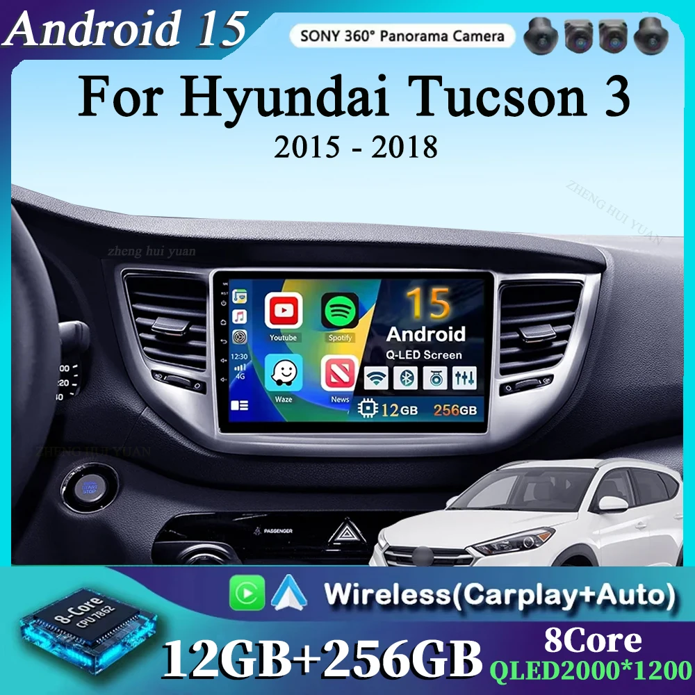 For Hyundai Tucson 3 2015 - 2018 Android 15 Car Radio Multimidia Video Player WIFI+4G 2din Navigation GPS Head Unit Stereo