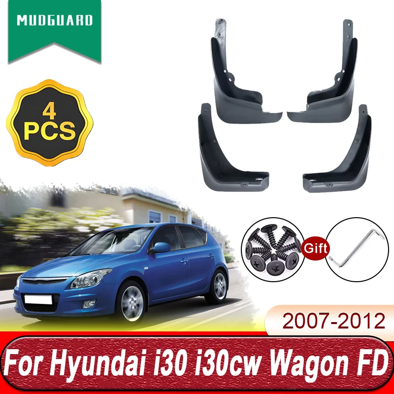 

4pcs Mudguard For Hyundai i30 i30cw Wagon FD Elantra Touring 2007-2012 2009 Auto Tool Anti-splash Mud Flap Guard Car Accessories