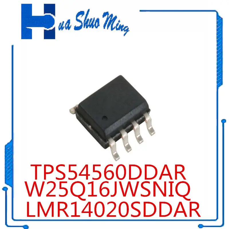 10Pcs/Lot   LMR14020SDDAR LMR14020 DB2SP TPS54560DDAR TPS54560 54560   W25Q16JWSNIQ 25Q16JWNIQ SOP-8