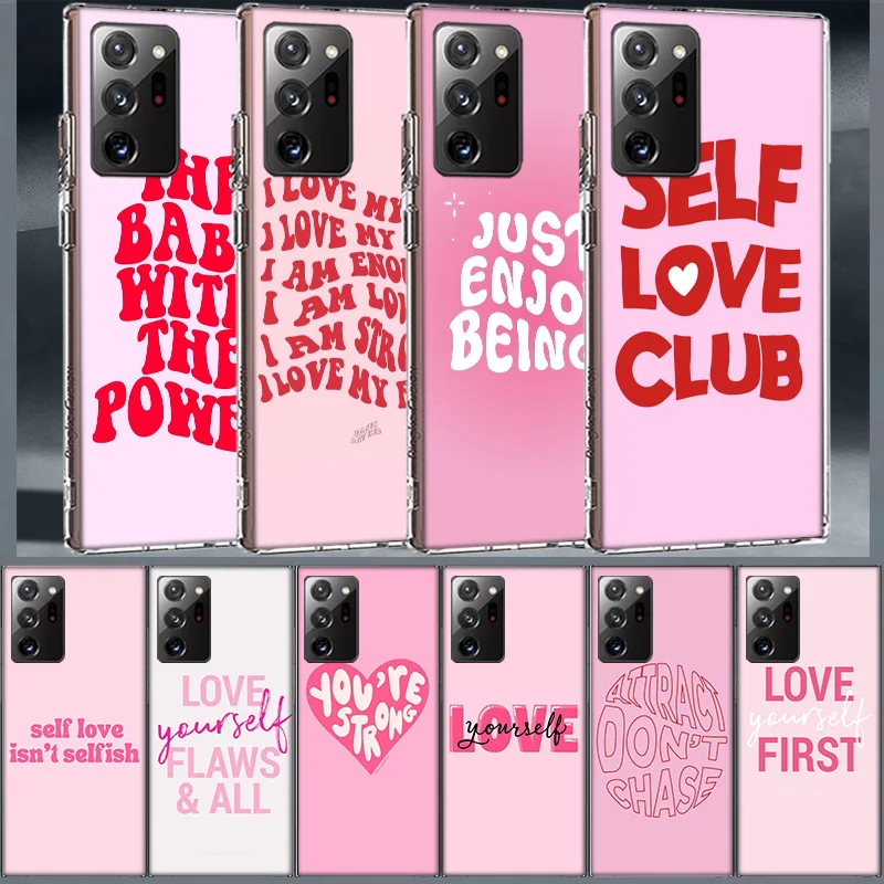 Hot Sell Self Love Affirmation Quote Coque For Samsung A55 A35 A25 A15 Phone A05S Note 20 Ultra 10 Lite 9 8 M52 M51 M32 M31 M3