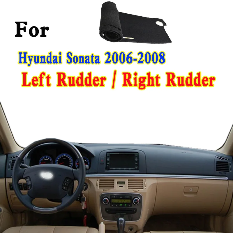 For Hyundai Sonata 2006 2007 2008 Car-Styling Dashmat Dashboard Cover Instrument Panel Insulation Protective Pad Ornaments