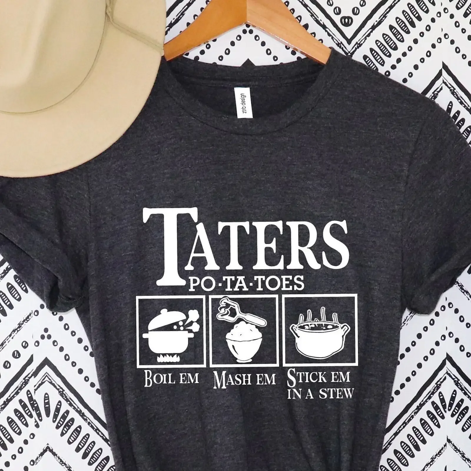 Taters Po Ta Toes T Shirt Funny Boil Em Mash Stick In A Stew  vintage Washed Unisex Top For Everyday Wear fashion