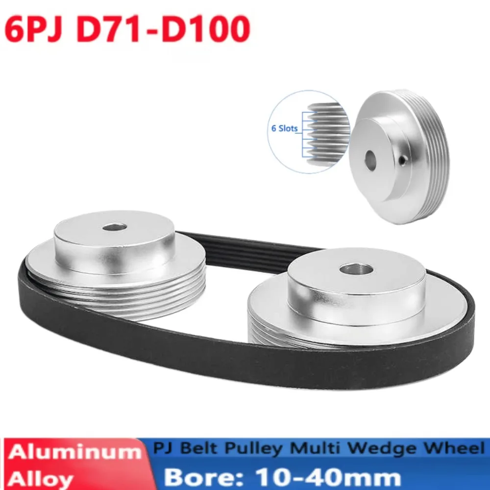 1pcs 6PJ Multi Wedge Belt Pulley 6 Slots Dia 71-100mm Motor Shaft Synchronous Timing Wheel Bore 10-40mm Power Transmission