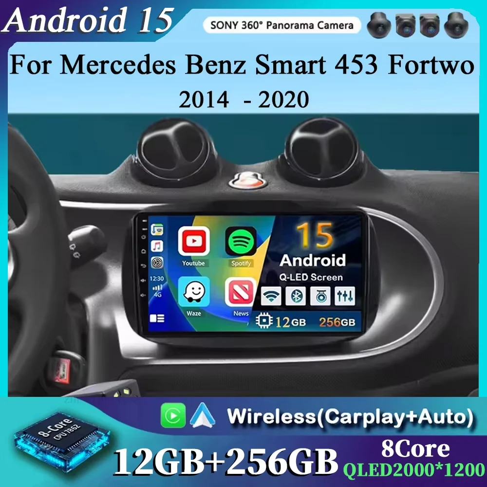 

Android 15 для Mercedes Benz Smart 453 Fortwo 2014 2015 2016-2020 Автомобильный радиоплеер Мультимедийная навигация GPS RDS Стерео Carplay