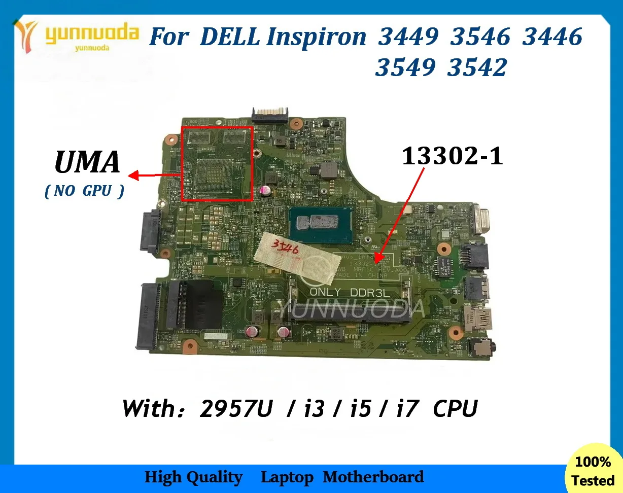 13302-1 for DELL Inspiron 3449 3546 3446 3549 3542 Laptop motherboard  with  2957U I3 I5 I7 CPU 100% Tested Work
