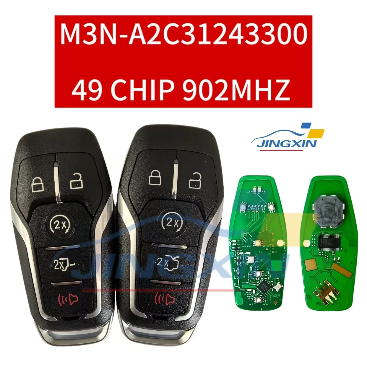 Jingxin Smart Car Remote Key 902Mhz For Ford Fusion Explorer Edge Mustang 2013 2014 2015 2016 2017 M3N-A2C31243300 ID49 Chip Key