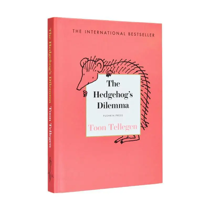 

The Hedgehogs Dilemma Toon Tellegen Pushkin Press 9781805331711 Книга