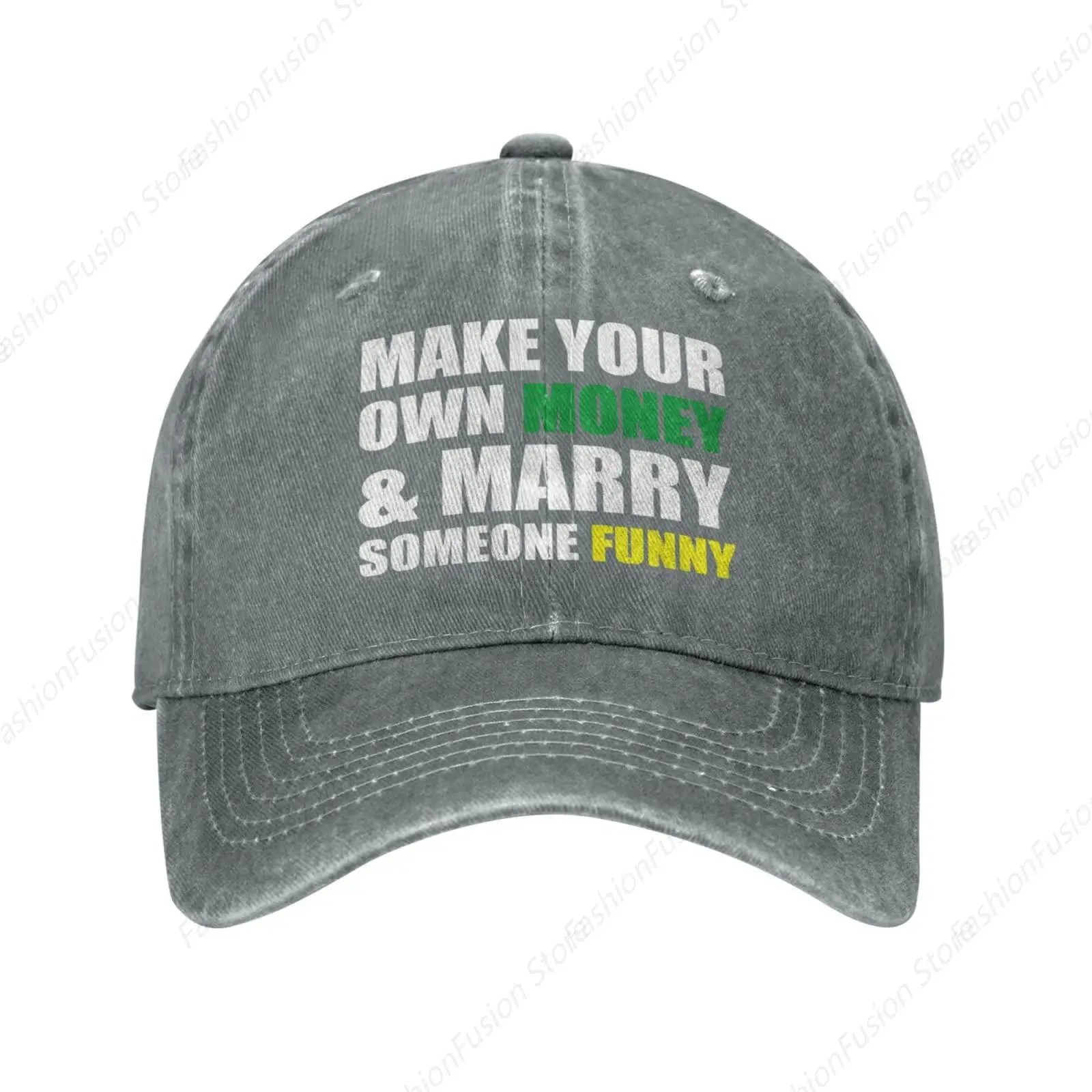 Hiking Hats for Women Make Your Own Money and Marry Someone Funny Hiking Baseball Hats for Men's Hiking Trucker Caps Unisex Cap