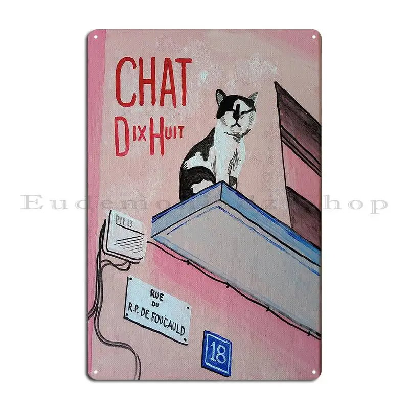 Chat Dix Huit Metal Plaque Poster Cinema Painting Iron Cinema Pub Tin Sign Poster