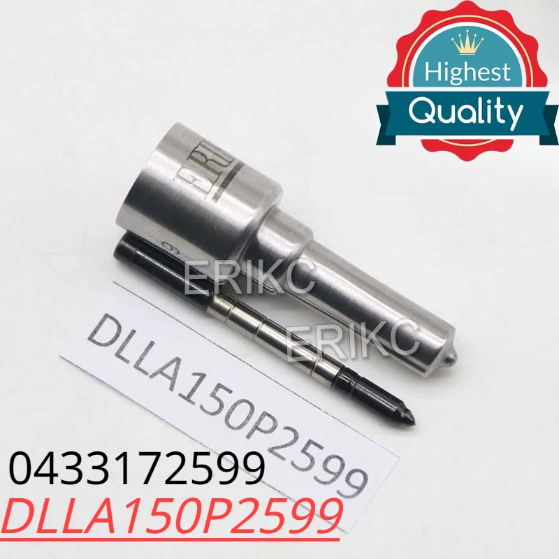 DLLA 150 P 2599 Diesel Sprayer Atomizer 0433172599 DLLA150P2599 Common Rail Injector Nozzle FOR Bosch 0445110864 0445110860