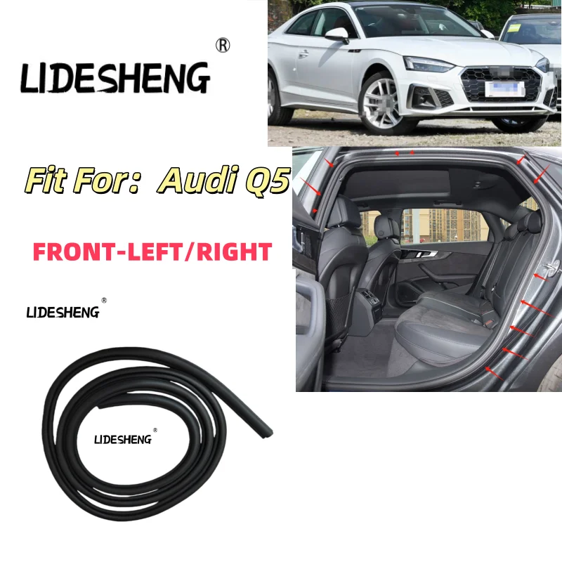 

8MA831721 8MA831721A Front LEFT OR RIGHT DOOR INNE SEAL STRIP FOR Audi Q5
