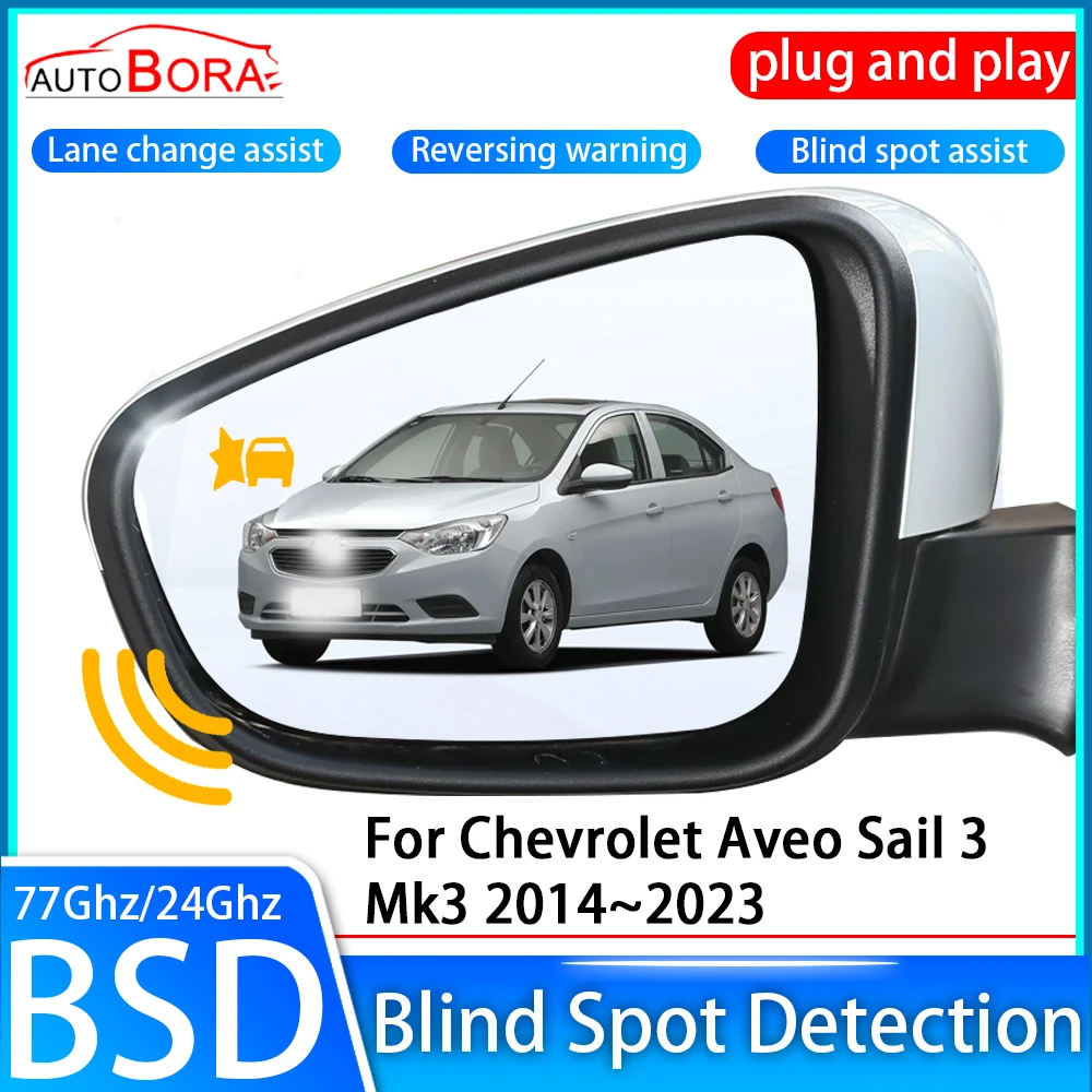 ZhuCamX Car Blind Spot Detection System BSD BSA BSM Sensor Drive Rear Mirror Monitoring for Chevrolet Aveo Sail 3 Mk3 2014~2023