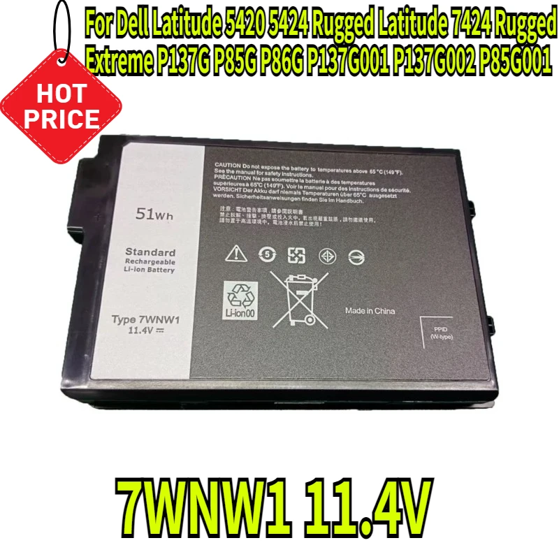 

Laptop Battery 7WNW1 for Dell Latitude 5420 5424 Rugged Latitude 7424 Rugged Extreme P137G P85G P86G P137G001 P137G002 P85G001