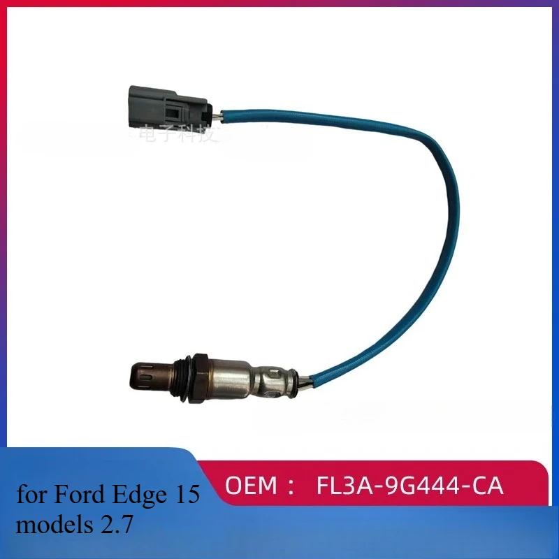 

FL3A-9G444-CA Lambda rear o2 oxygen sensor for Ford Edge 15 models 2.7