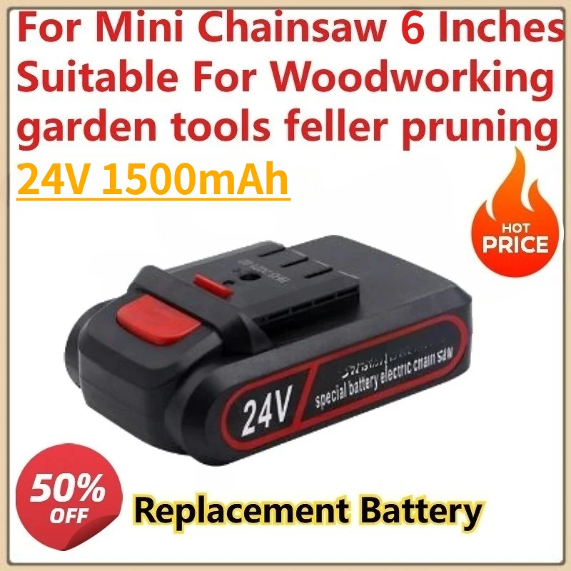 

24V 1500mAh Chainsaw Battery Special Battery For Mini Chainsaw 6 Inches Suitable For Woodworking garden tools feller pruning