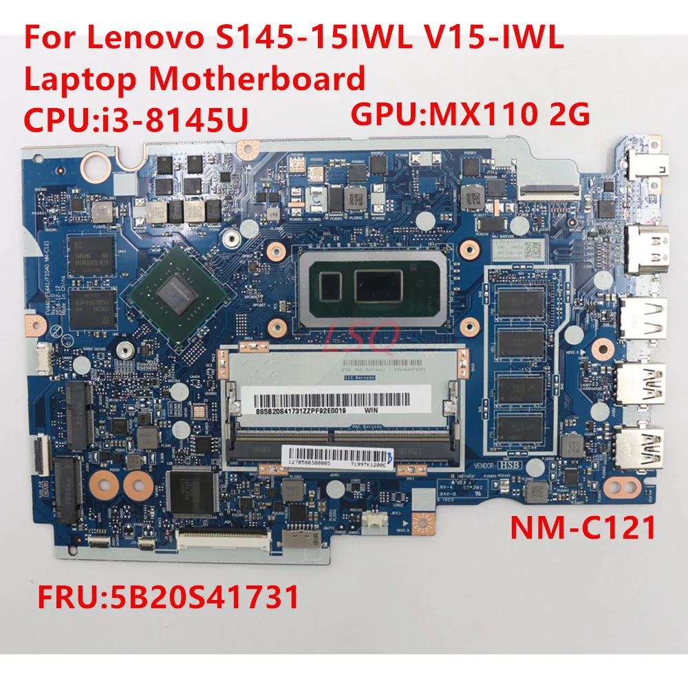 For Lenovo S145-15IWL Laptop Motherboard i3-8145U NM-C121 FRU 5B20S41731 100% Test OK