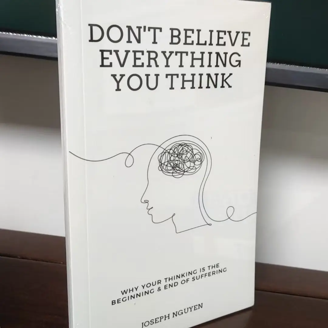 Don'T Believe Everything You Think A Book Discussing Thinking Patterns And Psychological States Libros Livros