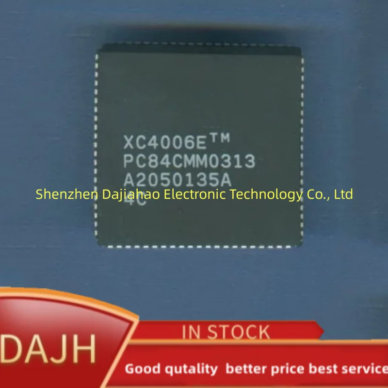 

1pcs/lot XC4006E－4PC84C XC4006E IC FPGA 61 I/O 84PLCC ic chips in stock