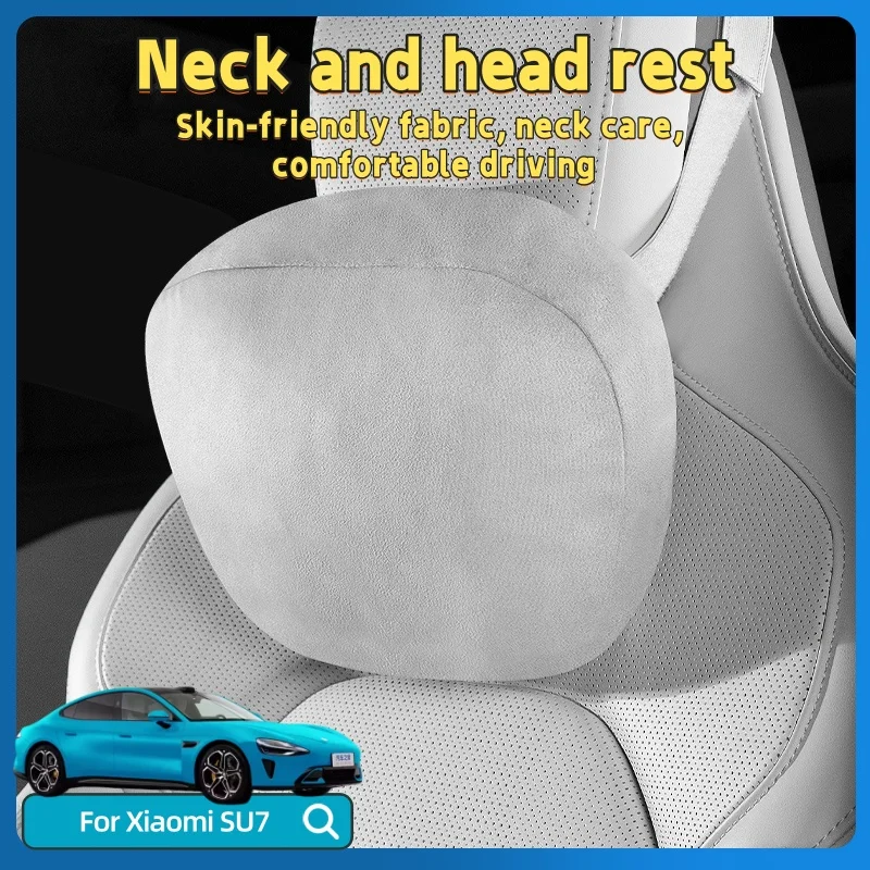 

For Xiaomi SU7 Car Headrest Car Neck Pillow Modified Accessories Interior Suitable for Men and Women Headrest