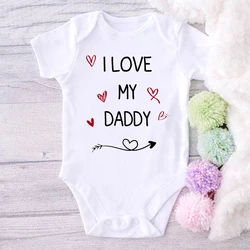 I Love My Daddy Toddler Boys Girls Summer Short Sleeve Bodysuit Gender Neutral Baby Romper Infant Clothes Father's Day Best Gift