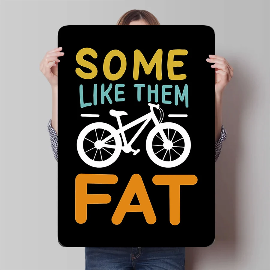 Некоторые как они толстые велосипедные металлические настенные художественные декоративные железные картины для дома, гостиной, гаража, декор