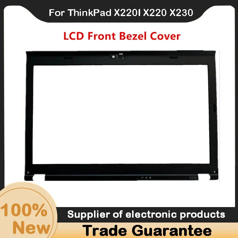 Cubierta de bisel frontal LCD con indicador de luz LED, placa de cámara, ThinkPad X220I, X220, X230, X230I, 04W2186, 04Y1854, nuevo