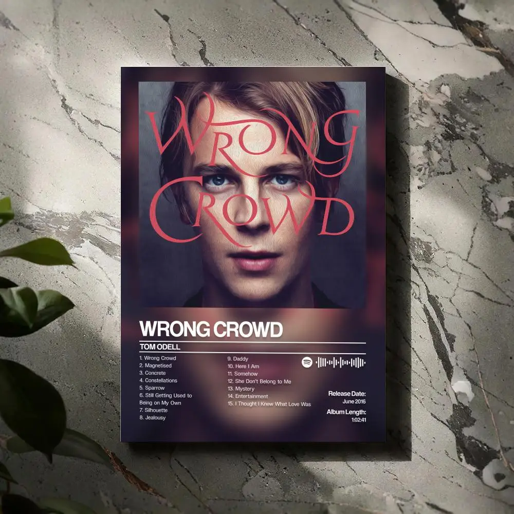 

Wrong Crowd Tom Odell Poster Prints Canvas Painting Wall Art Picture Living Room Home Decor Tracklist Music Album Cover