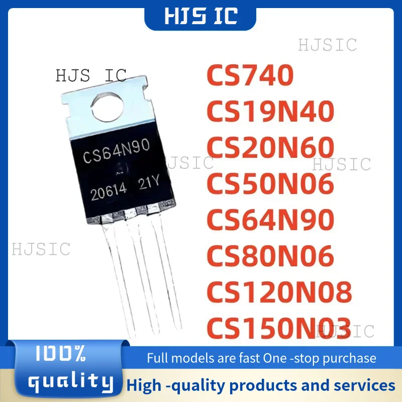 10 Uds. 100% nuevos CS19N40 CS120N08 CS80N06 CS64N90 CS50N06 CS150N03 CS20N60 CS740 TO-220 La mejor calidad en stock