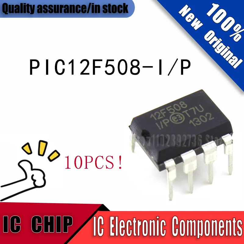 10PCS  New Original PIC12F508-I/P PIC12F508 DIP8 Quality Assurance In Stock  IC Chip