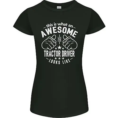 An Awesome Tractor Driver Looks Like Womens Petite Cut T-Shirt