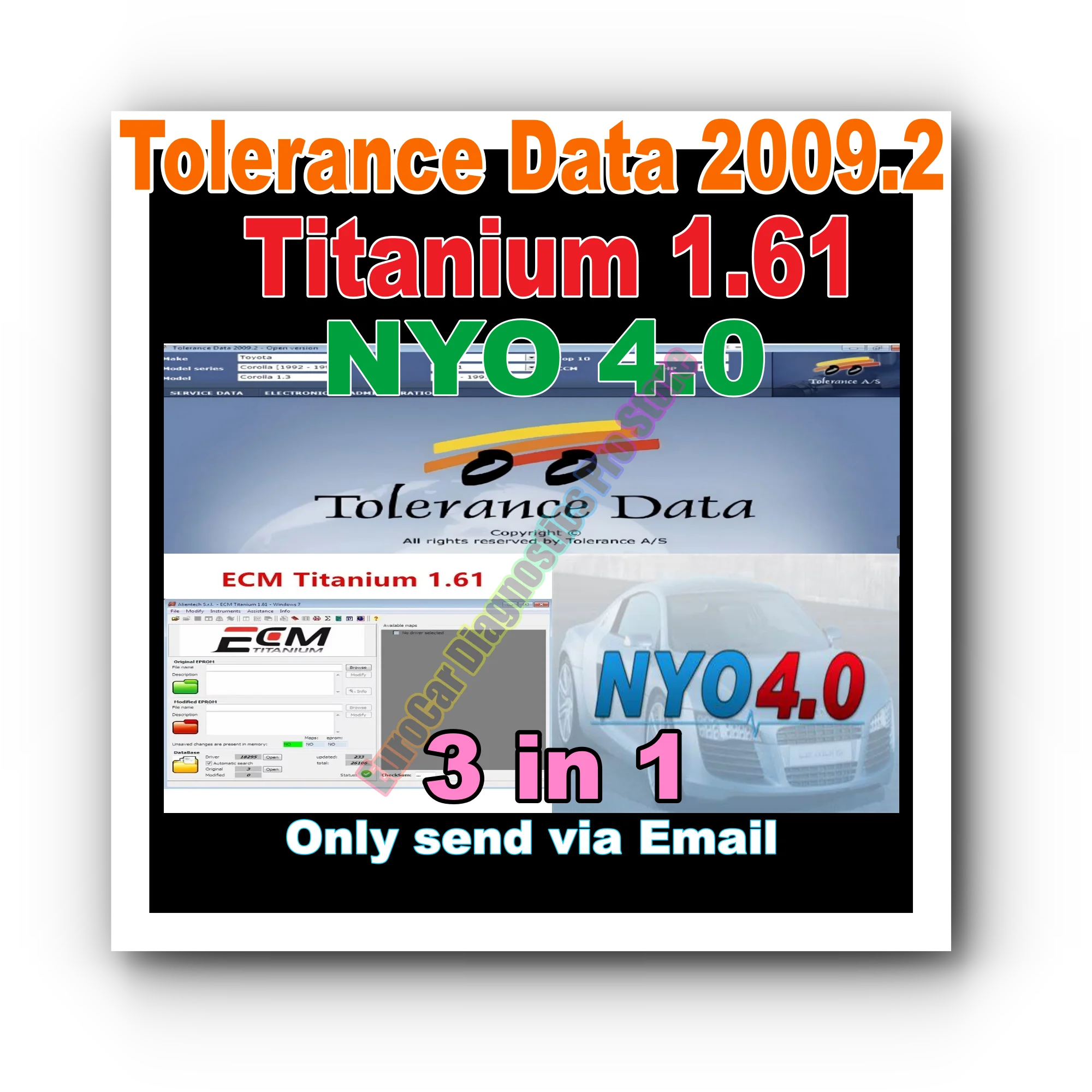 

3 IN 1 software package Tolerance 2009.2+NYO 4.0 2017 + Ecm Titanium 1.61 26000+ Driver Module Automobile circuit diagram win 7