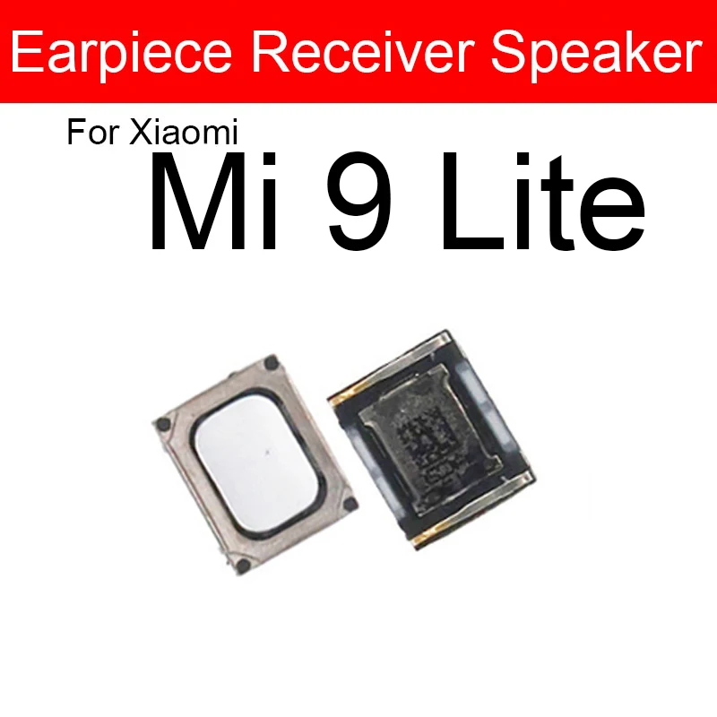 Built-in Earphone Earpiece Top Ear Speaker For Xiaomi Mi 8 9 9T 10 Pro Lite Mi 8se 9se CC9 CC9e Mi Note 10 Pro Lite Repair Parts