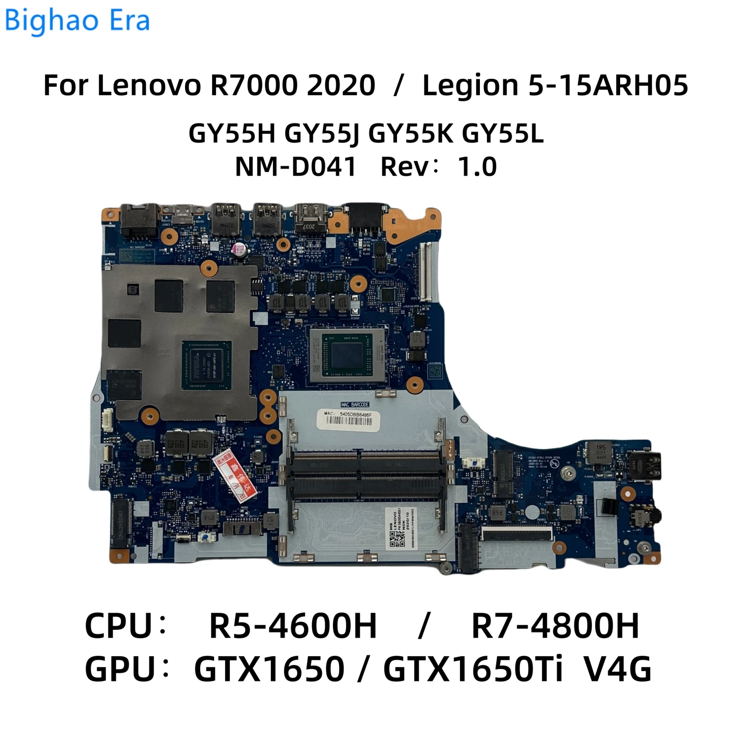 NM-D041 For Lenovo R7000 2020 Legion 5-15ARH05 Laptop Motherboard With R5-4600H R7-4800H CPU GTX1650/GTX1650Ti V4G 5B20S72399