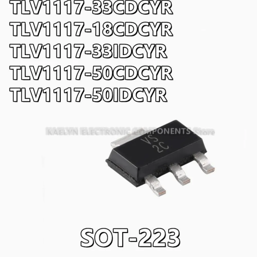 20Pcs/lot TLV1117-33CDCYR TLV1117-18CDCYR TLV1117-33IDCYR TLV1117-50CDCYR TLV1117-50IDCYR TLV1117 3.3V 1.8V 5V 800MA SOT-223-4