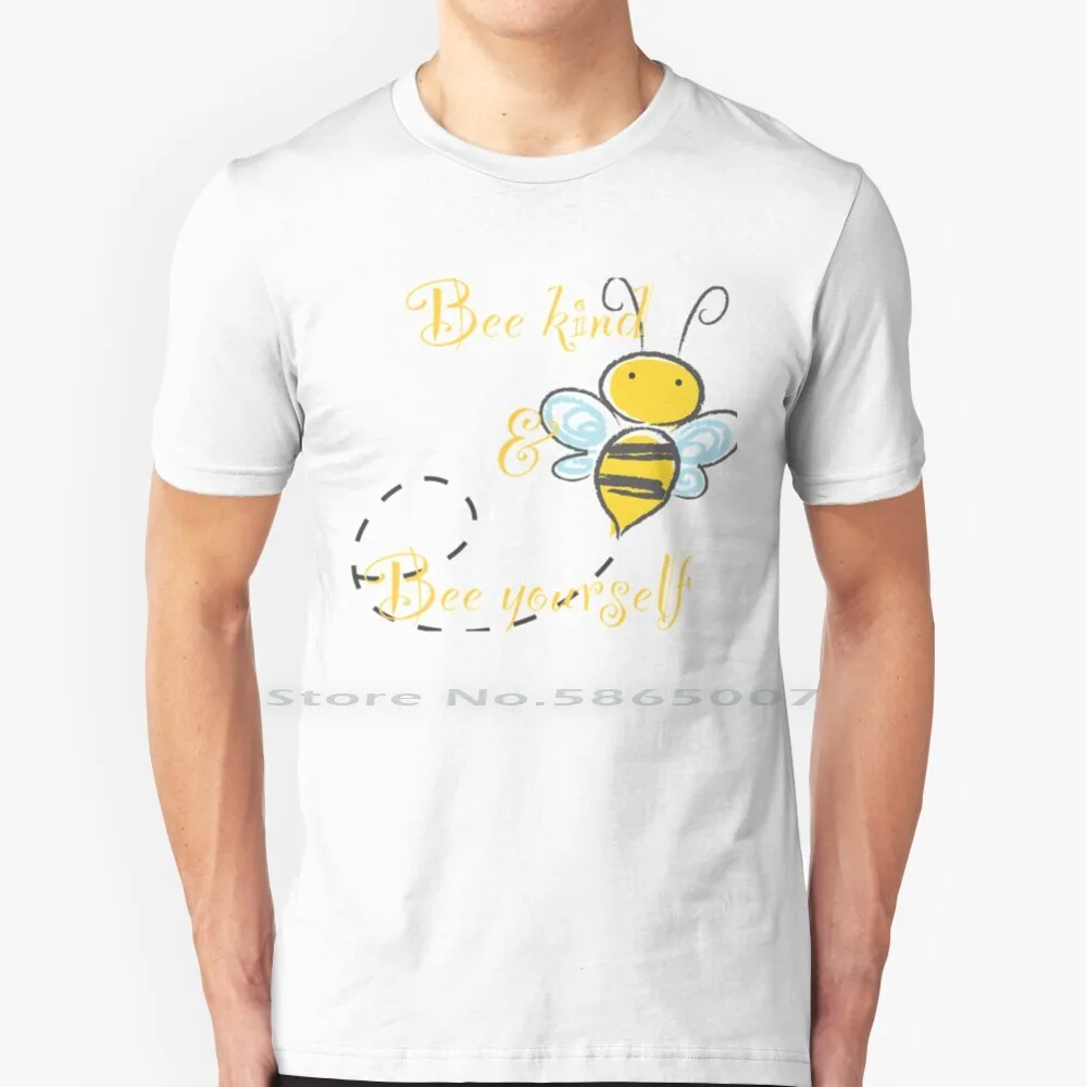 Bee Kind And Bee Yourself. Funny Graphic T Shirt 100% Cotton Apiary Apicultura Apiculture Artboard Background Be Kind Beaches