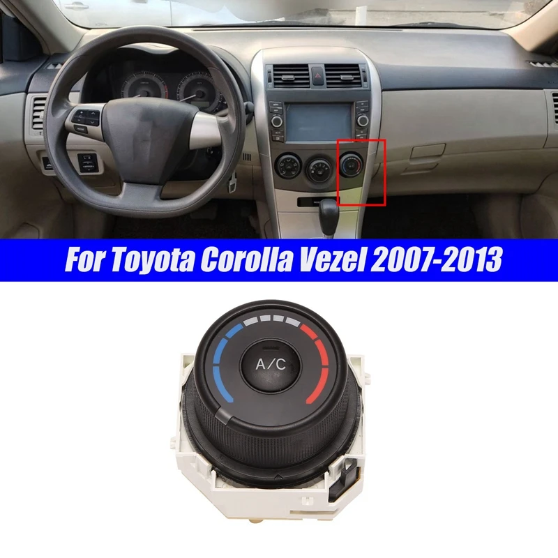 

Car Air Conditioning For Toyota Corolla Vezel 2007-2013 Control Panel Regulation Switch