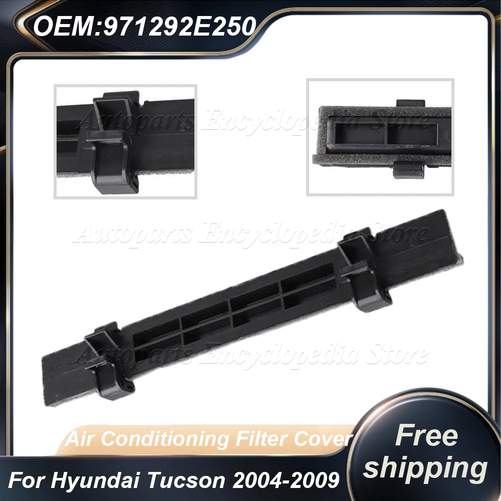 

971292E250 Для Hyundai Tucson 2004-2009: Крышка фильтра кондиционера автомобиля 97129-2E250, Автозапчасти