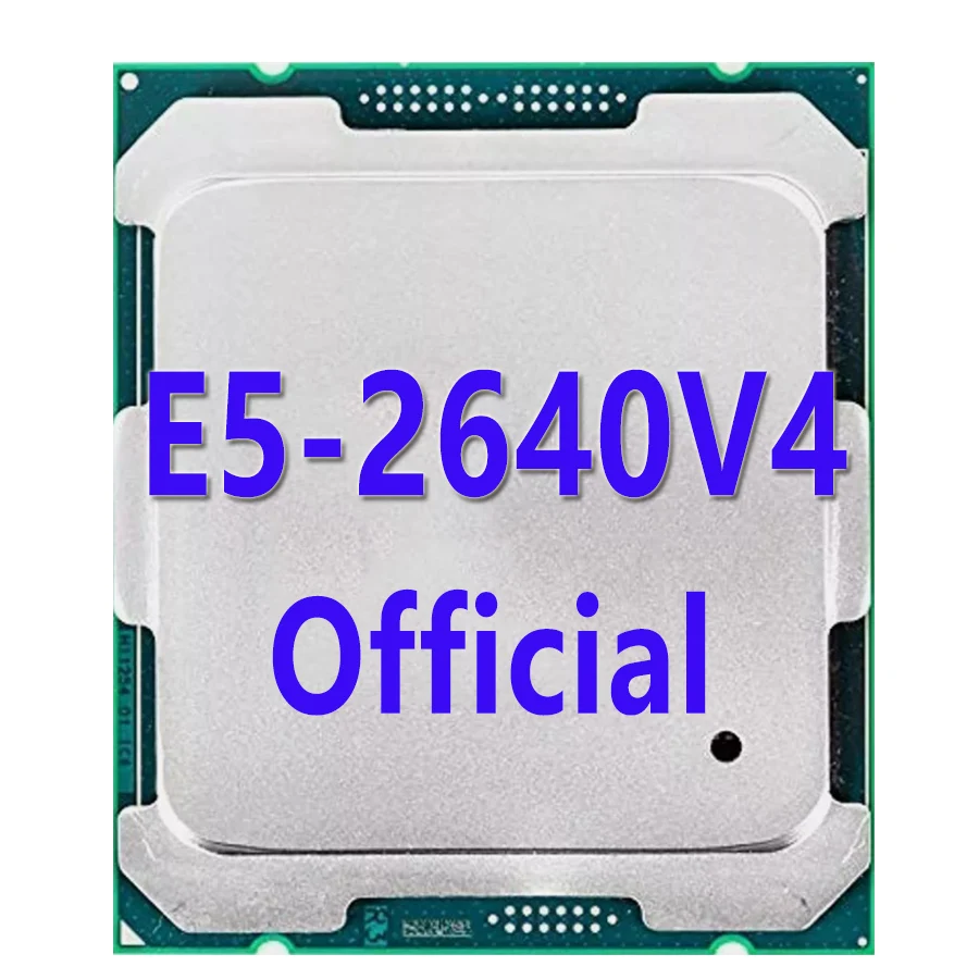 

E5-2640V4 Официальная версия процессора Xeon E5 2640 v4, 2,40 ГГц, 10 ядер, 20 потоков, 25 МБ, 90 Вт, LGA2011-3 для материнской платы X99