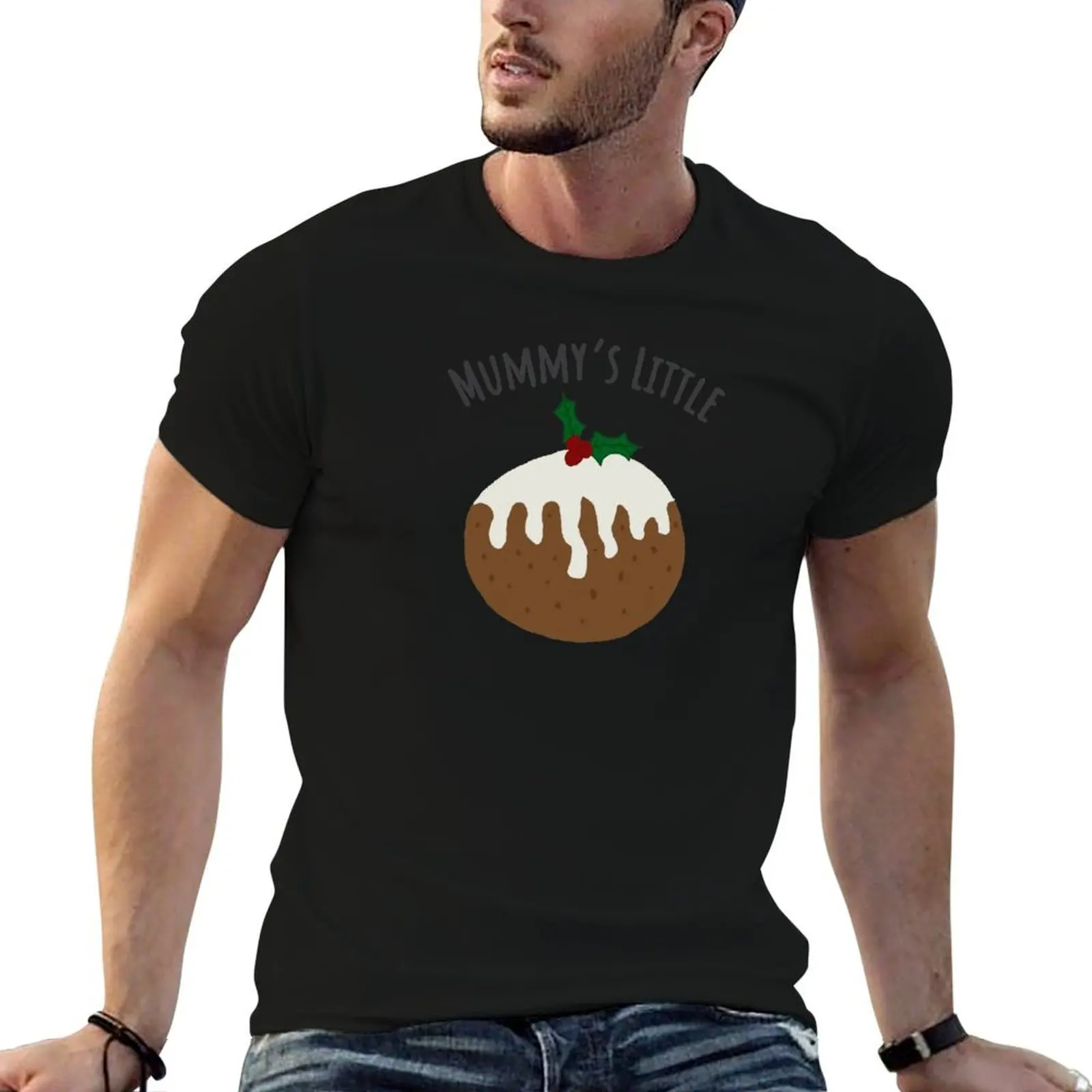 Mummy's Little Christmas Pudding T-Shirt t shirt for man t shirts for man cotton soft man t shirts for men T-Shirt