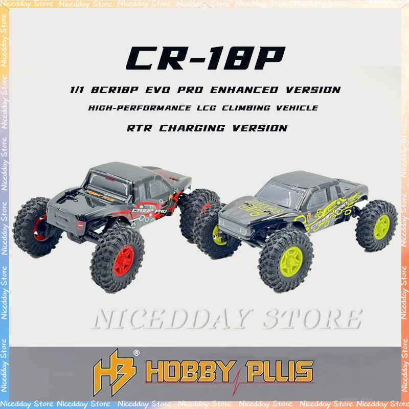 

HOBBY PLUS 1/18 CR18P EVO PRO Enhanced LCG Remote Control Electric Climbing Car Off-Road Vehicle Model Boy Toy Gift