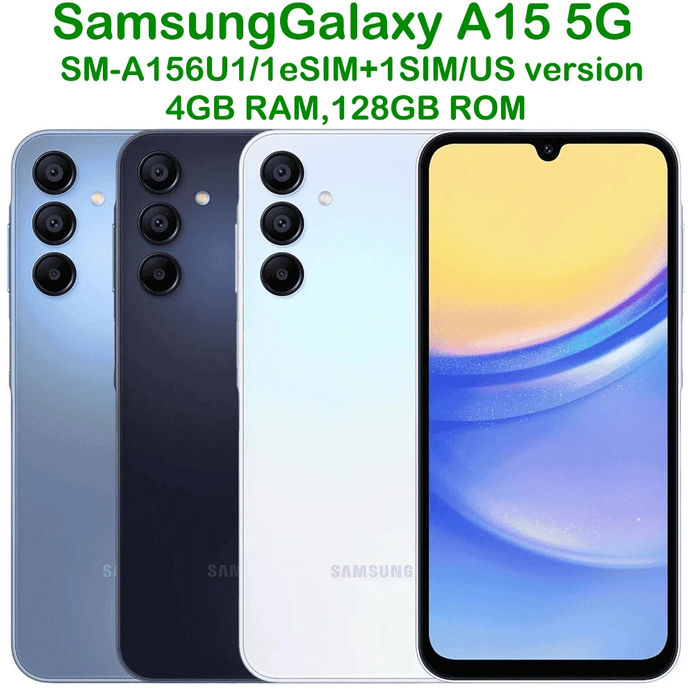 Used Samsung Galaxy A15 5G Smart Android Phone A156U1 US Version 6.5-inch AMOLED 50MP Refurbished Samsung Smartphone 5000mAh NFC