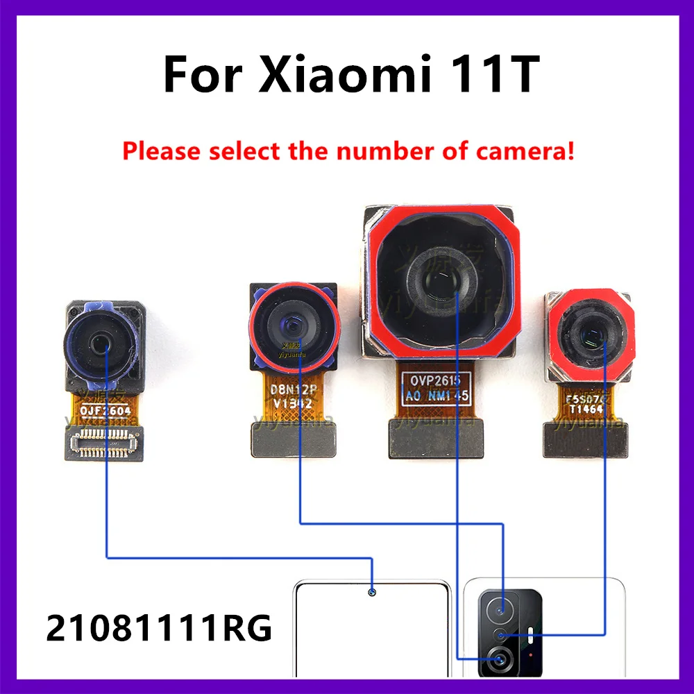 

Задняя основная камера для Xiaomi 11T, модуль передней камеры, кабель, гибкие детали, задняя часть, фронтальная часть для селфи 21081111 РГ