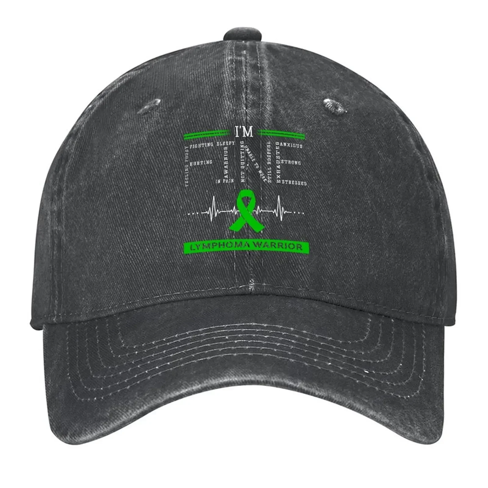 New I'm Fine Lymphoma Warrior Support Lymphoma Awareness Gifts Baseball Cap Beach sun caps Winter hat Caps For Women Men's