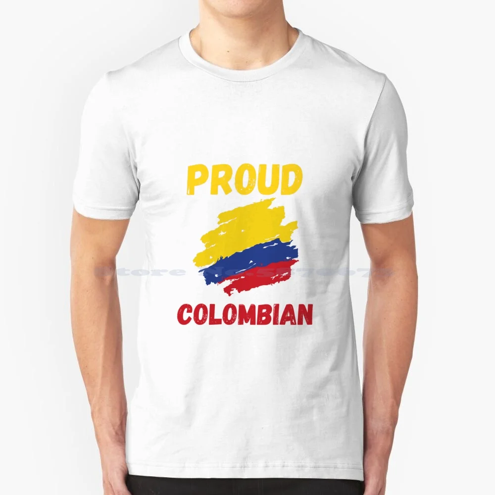 Proud Colombian Souvenir T Shirt 100% Cotton Tee Colombian Love Of Country Colombian Pride In Country Colombian Spirit Of