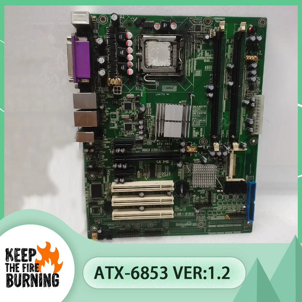 ATX-6853 Ver:1.2 945GC industrial control equipment motherboard