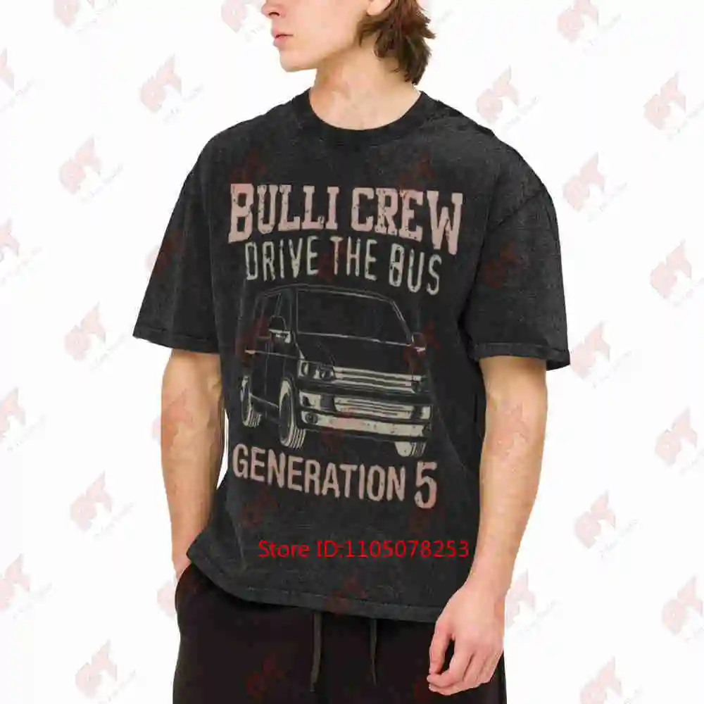 Bulli Crew Drive The Bus Generation 5 Vintage Washed Tee Pure Cotton T-Shirt