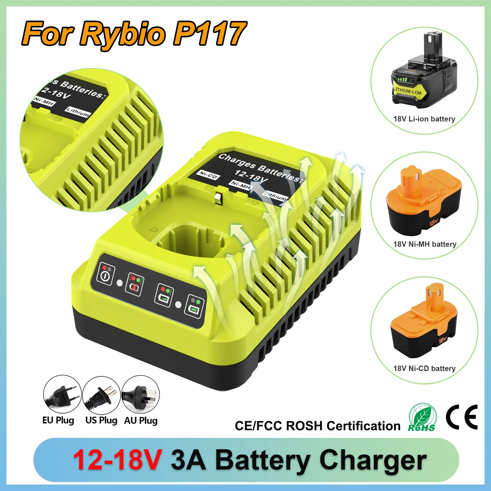 P117 3A Battery Charger Compatible For Ryobi 12V-18V Ni-Cd Ni-Mh Lithium Battery Charger with LED Indicator Replacement Charger