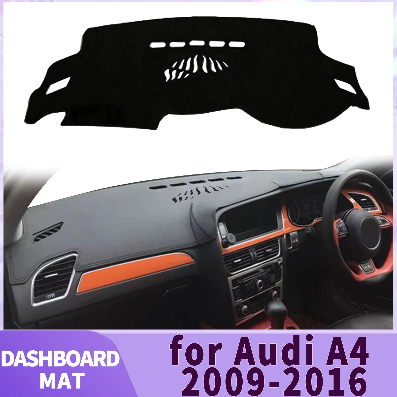 

fit for Audi A4 2016-2009 B8 Avant S4 RS4 Dashmat Accessories Dashboard Cover Pad DashMat Sunshade Protective Carpet Car Leather