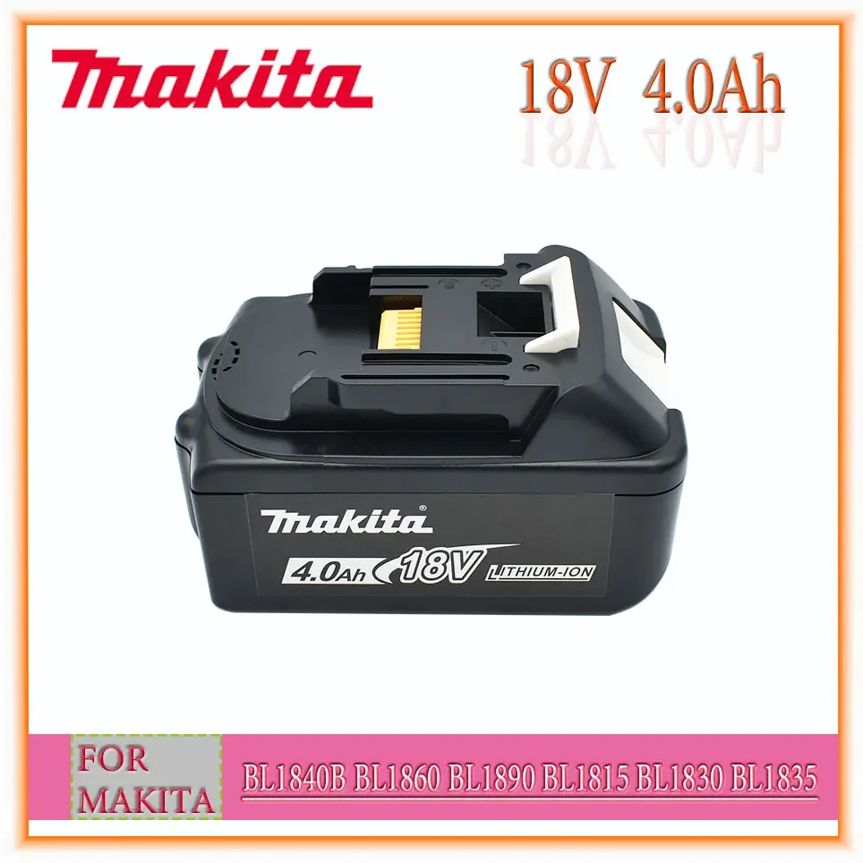 

Makita 18V 4.0Ah li-ion battery For Makita BL1830 BL1815 BL1860 BL1840 Replacement Power Tool Battery